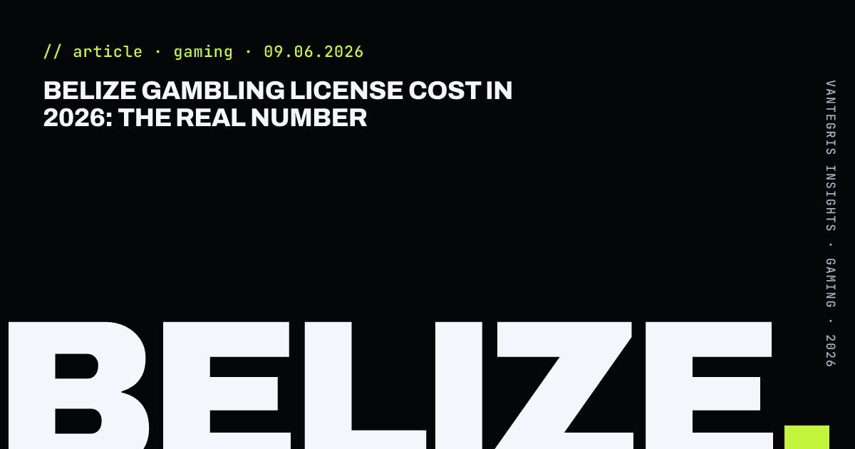 Belize Gambling License Cost in 2026: The Real Number — article cover