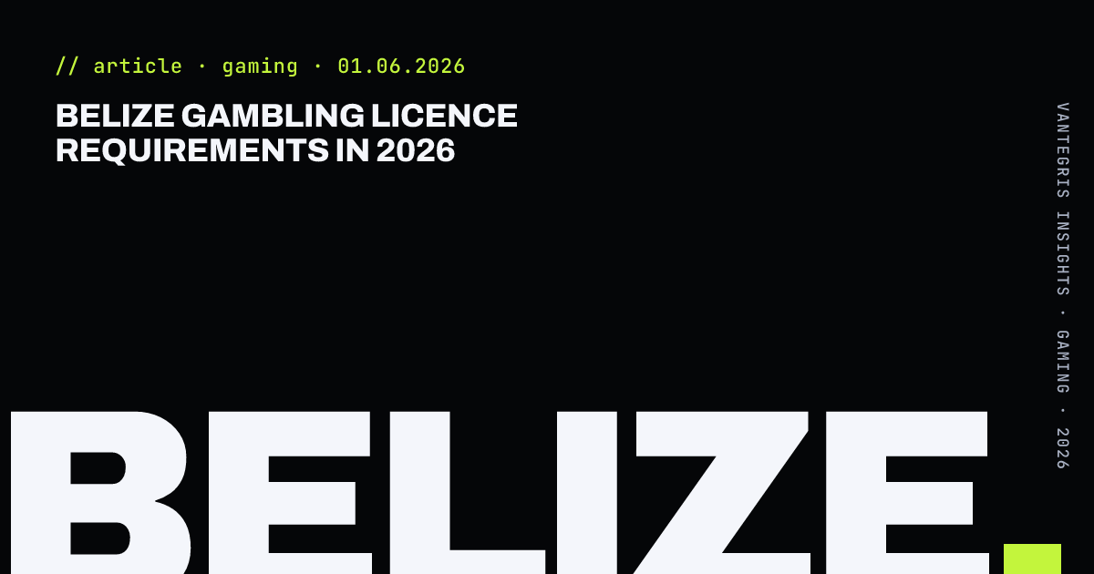 Belize Gambling Licence Requirements in 2026 — article cover