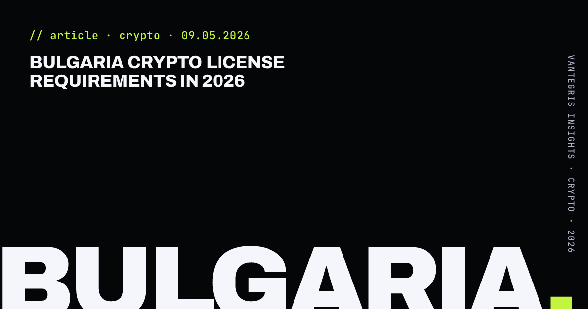 Bulgaria Crypto License Requirements in 2026 — article cover