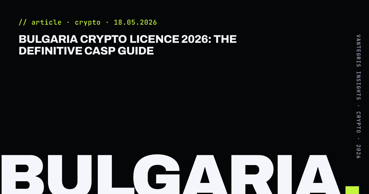 Bulgaria Crypto Licence 2026: The Definitive CASP Guide — article cover