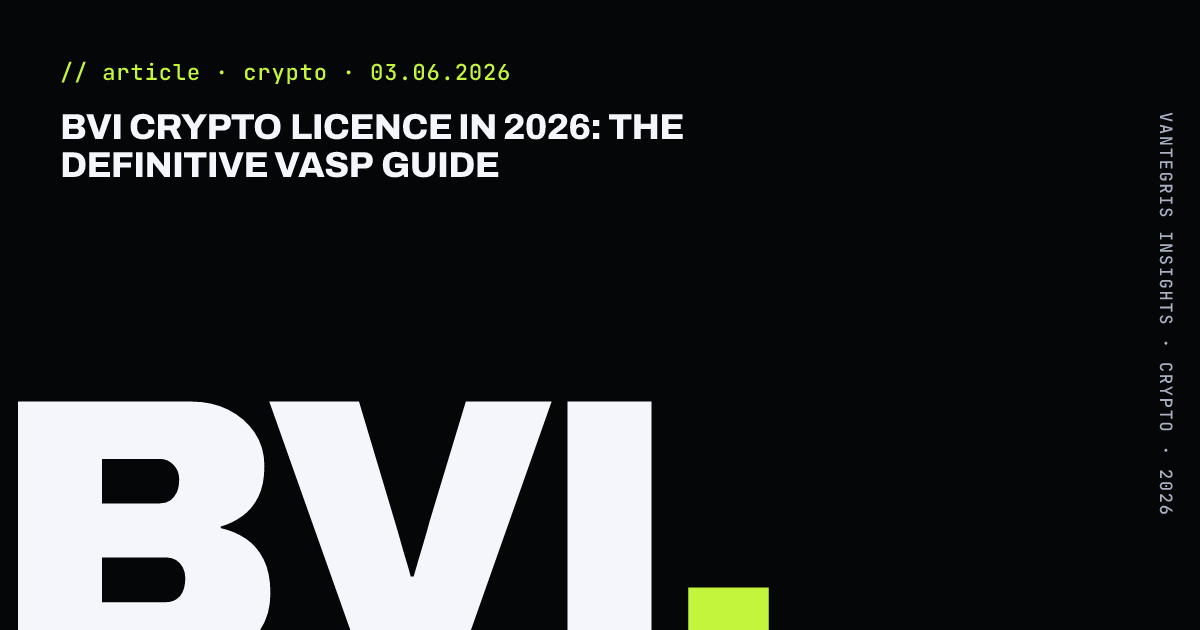 BVI Crypto Licence in 2026: The Definitive VASP Guide — article cover