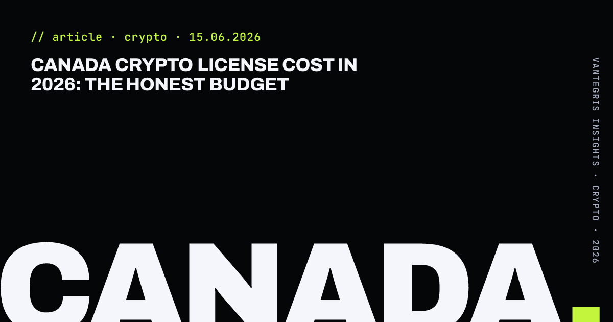 Canada Crypto License Cost in 2026: The Honest Budget — article cover