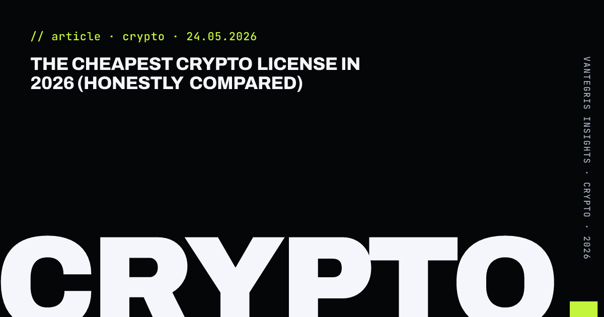 The Cheapest Crypto License in 2026 (Honestly Compared) — article cover