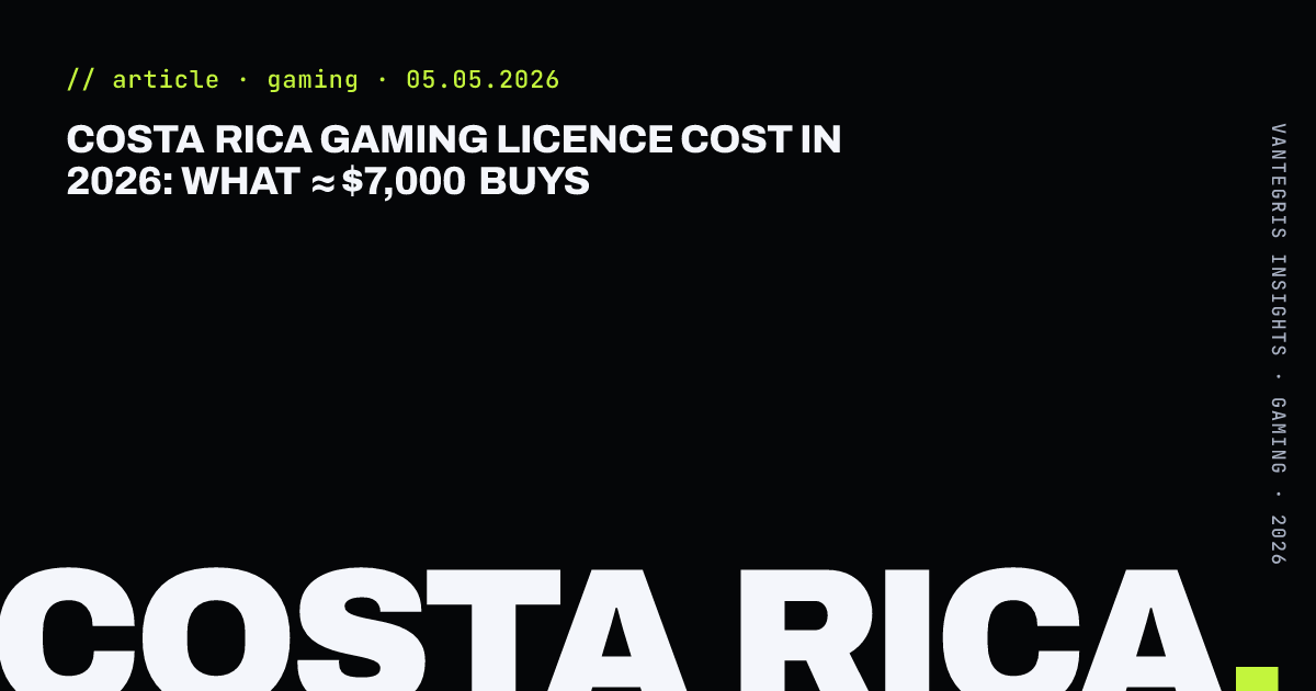 Costa Rica Gaming Licence Cost in 2026: What ≈ $7,000 Buys — article cover