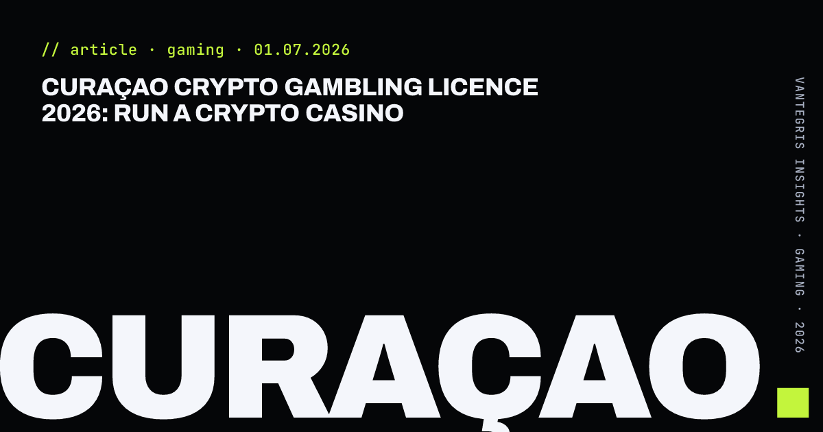 Curaçao Crypto Gambling Licence 2026: Run a Crypto Casino — article cover