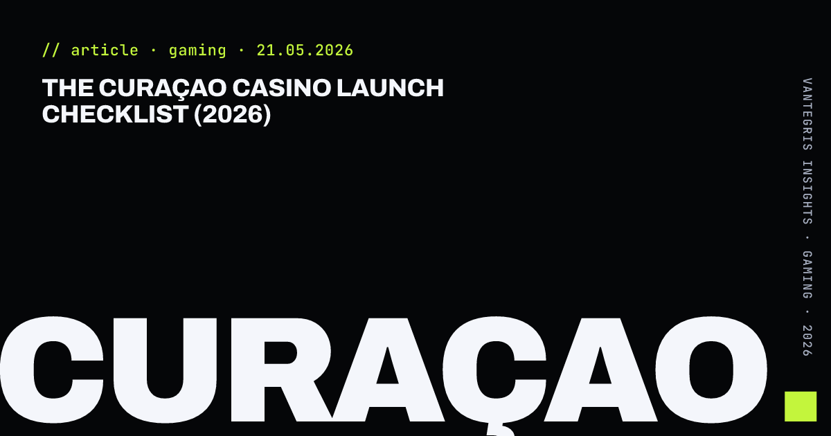 The Curaçao Casino Launch Checklist (2026) — article cover