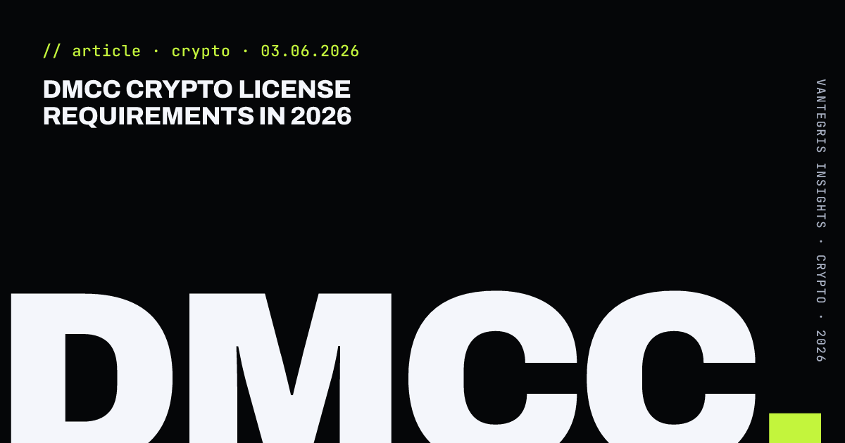 DMCC Crypto License Requirements in 2026 — article cover