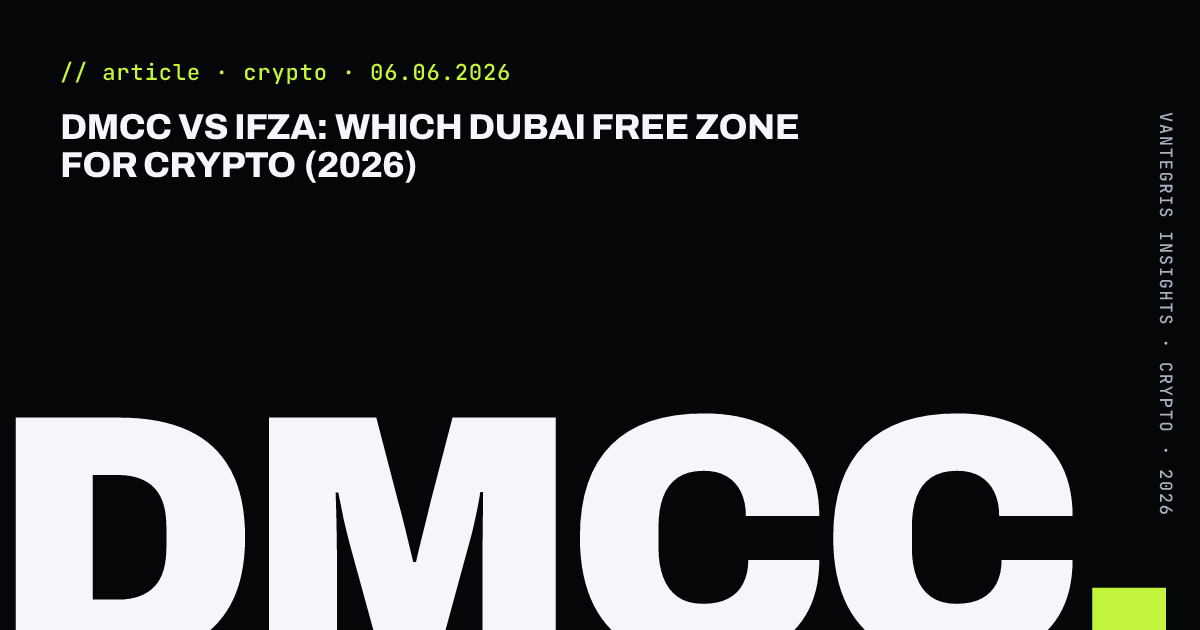 DMCC vs IFZA: Which Dubai Free Zone for Crypto (2026) — article cover