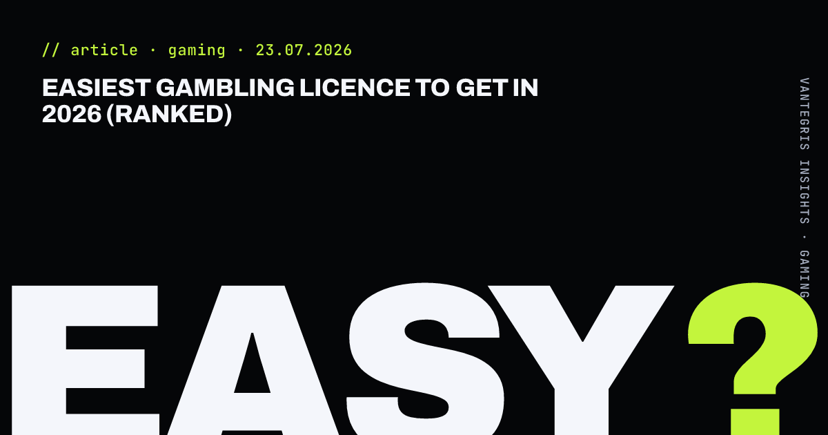 Easiest Gambling Licence to Get in 2026 (Ranked) — article cover
