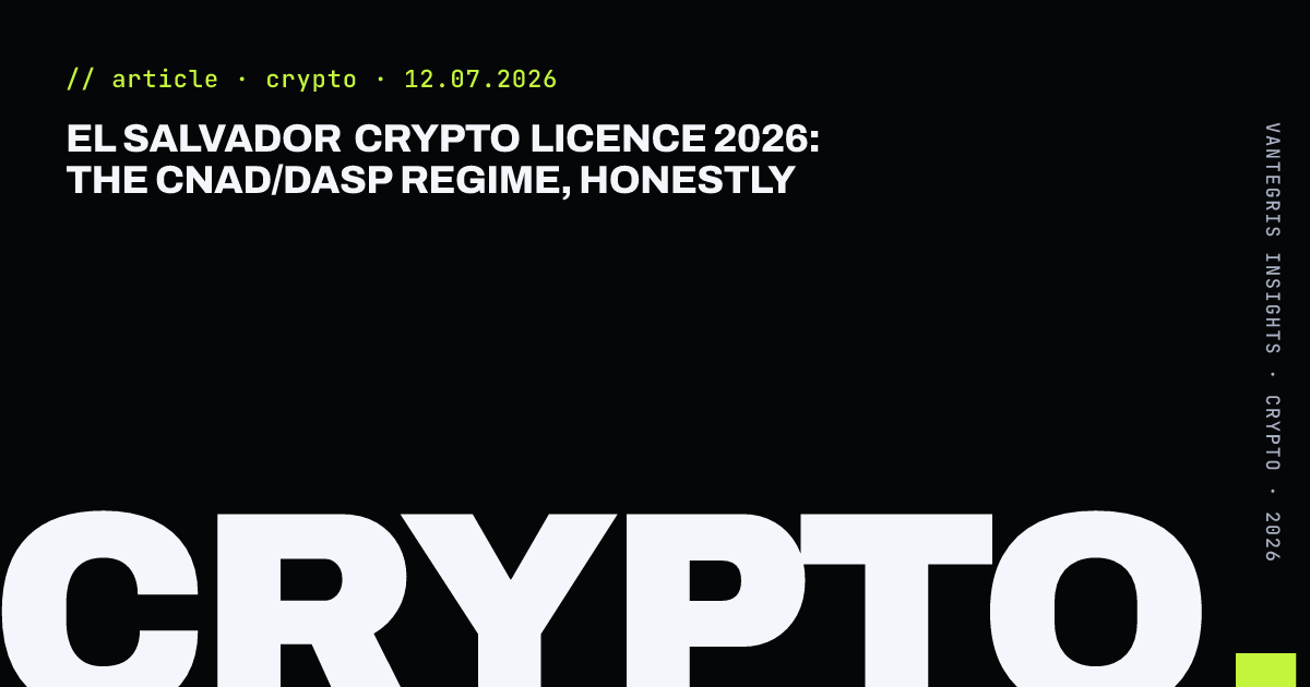 El Salvador Crypto Licence 2026: The CNAD/DASP Regime, Honestly — article cover