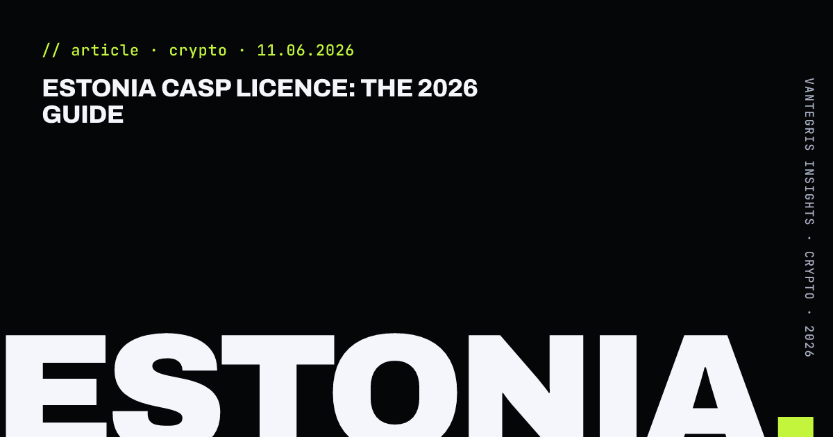 Estonia CASP Licence: The 2026 Guide — article cover