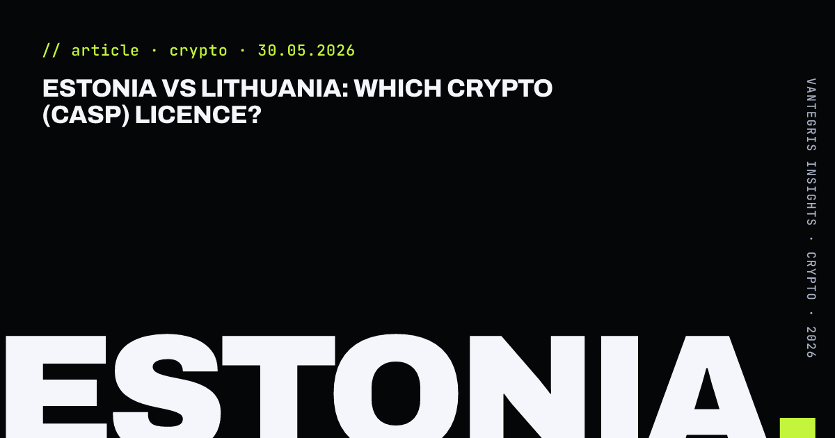 Estonia vs Lithuania: Which Crypto (CASP) Licence? — article cover