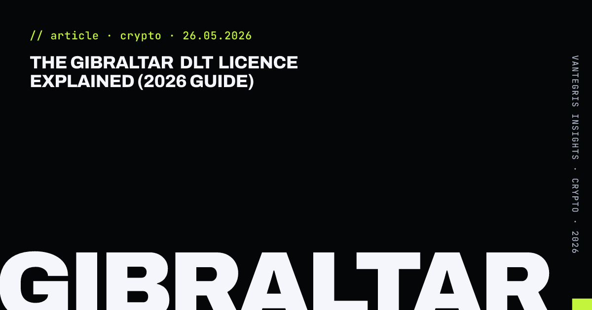 The Gibraltar DLT Licence Explained (2026 Guide) — article cover