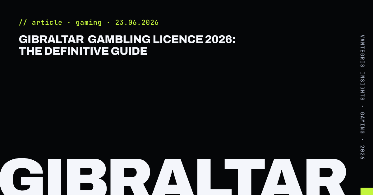Gibraltar Gambling Licence 2026: The Definitive Guide — article cover