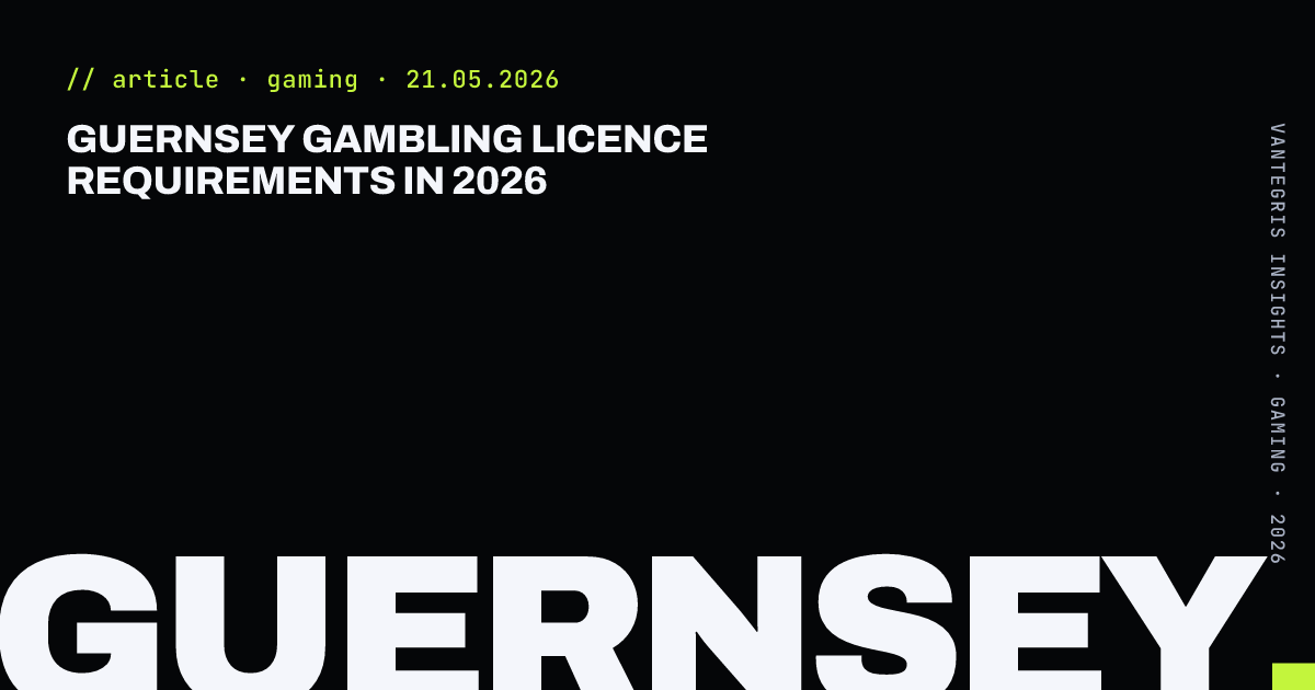 Guernsey Gambling Licence Requirements in 2026 — article cover
