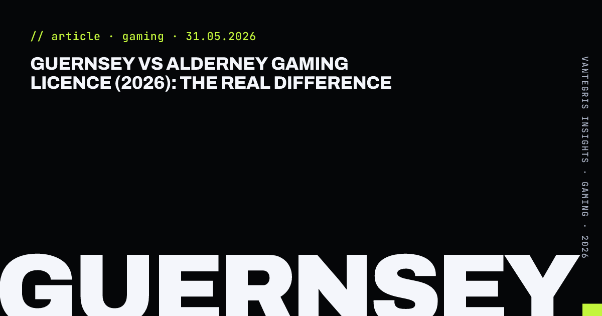 Guernsey vs Alderney Gaming Licence (2026): The Real Difference — article cover