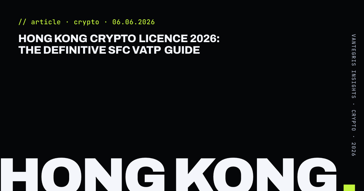 Hong Kong Crypto Licence 2026: The Definitive SFC VATP Guide — article cover