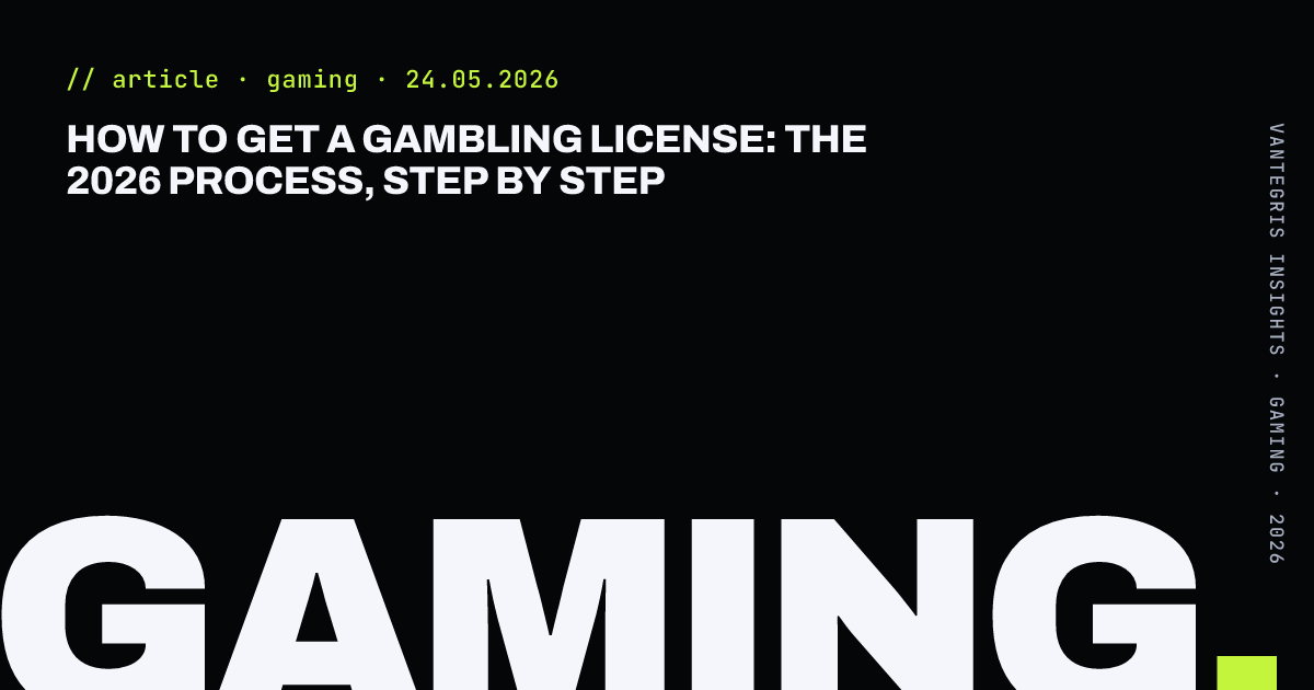 How to Get a Gambling License: The 2026 Process, Step by Step — article cover