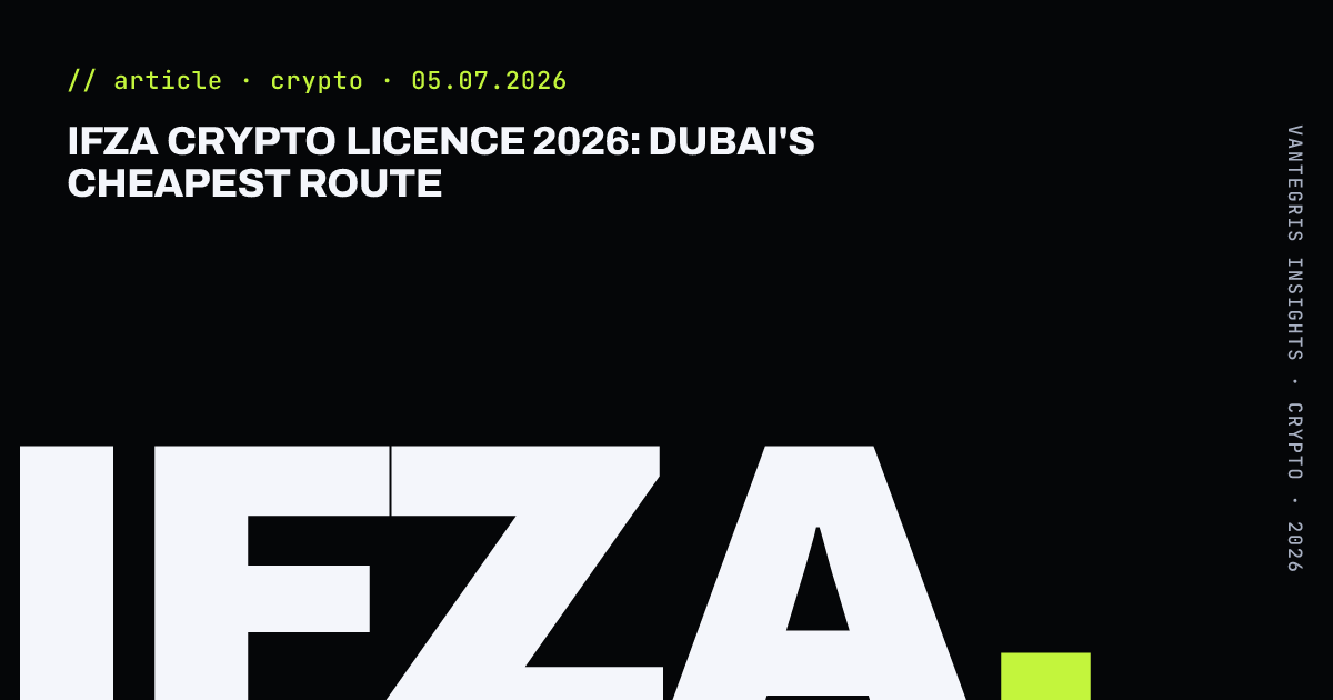 IFZA Crypto Licence 2026: Dubai's Cheapest Route — article cover