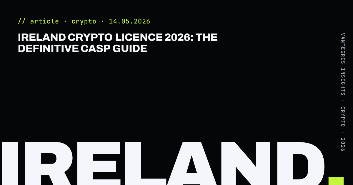 Ireland Crypto Licence 2026: The Definitive CASP Guide — article cover