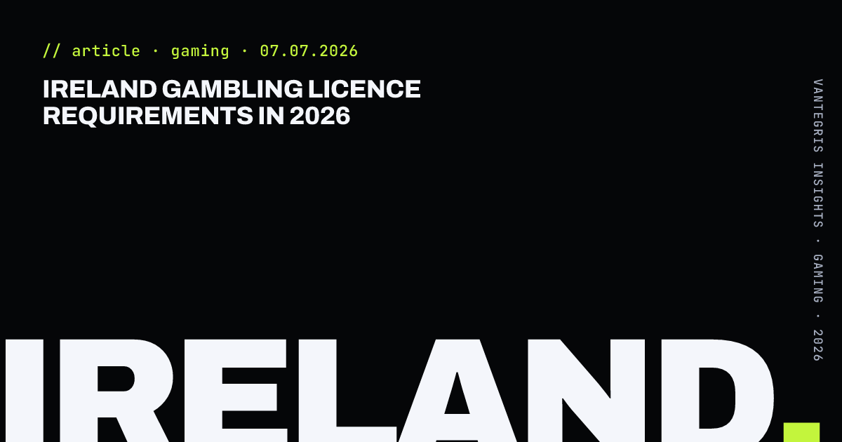 Ireland Gambling Licence Requirements in 2026 — article cover