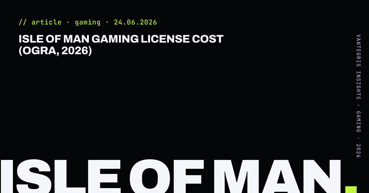 Isle of Man Gaming License Cost (OGRA, 2026) — article cover