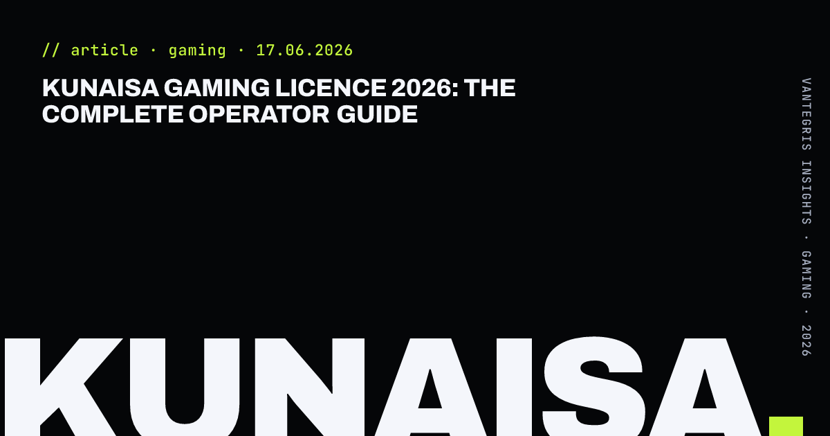 KUNAISA Gaming Licence 2026: The Complete Operator Guide — article cover
