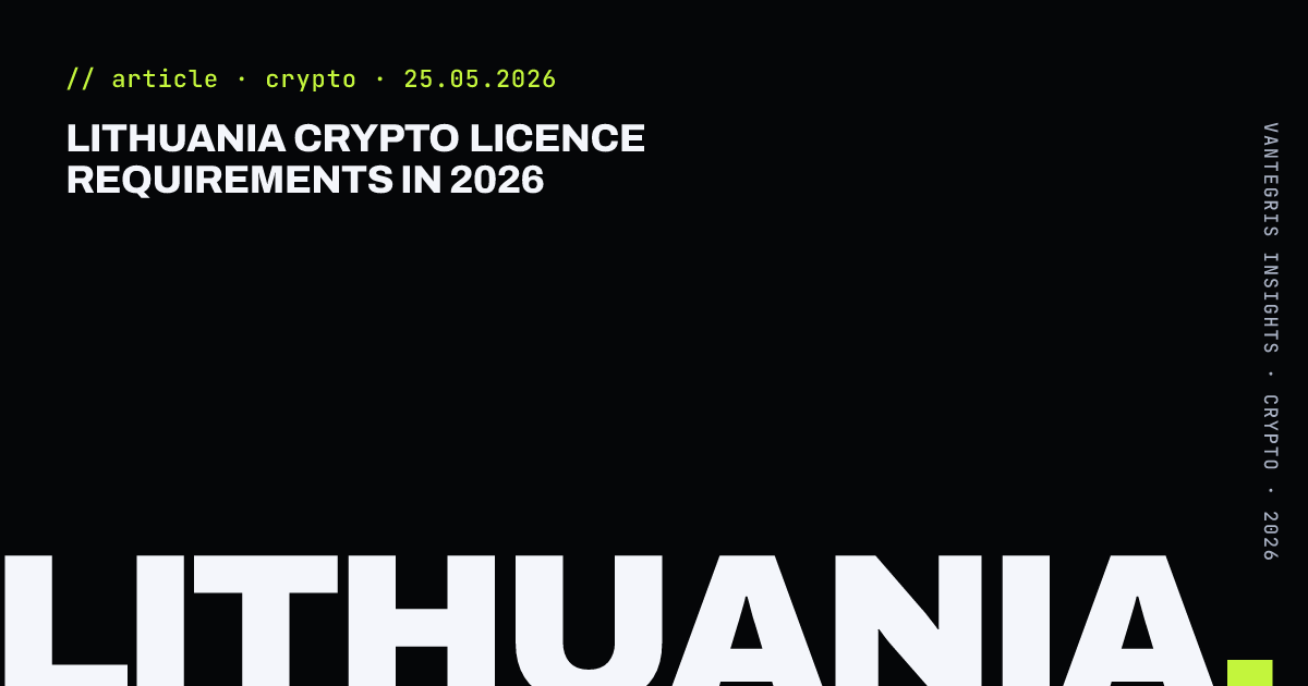 Lithuania Crypto Licence Requirements in 2026 — article cover