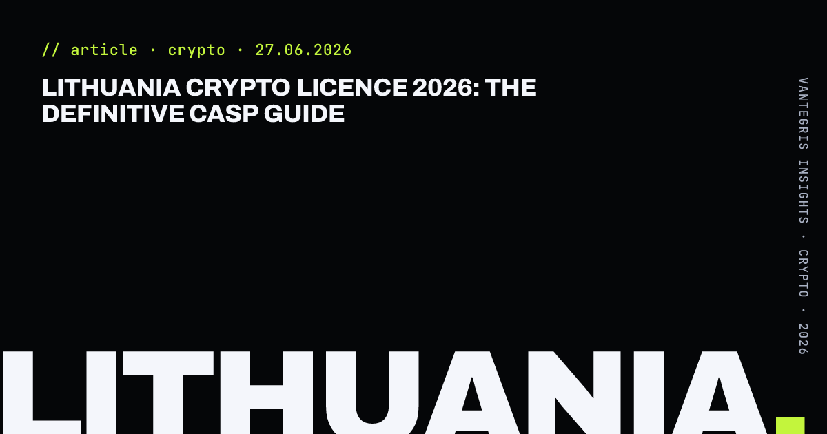 Lithuania Crypto Licence 2026: The Definitive CASP Guide — article cover