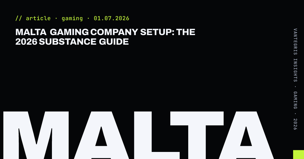 Malta Gaming Company Setup: The 2026 Substance Guide — article cover