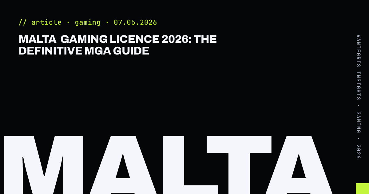 Malta Gaming Licence 2026: The Definitive MGA Guide — article cover