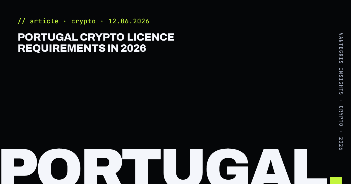 Portugal Crypto Licence Requirements in 2026 — article cover