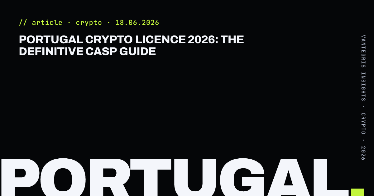 Portugal Crypto Licence 2026: The Definitive CASP Guide — article cover