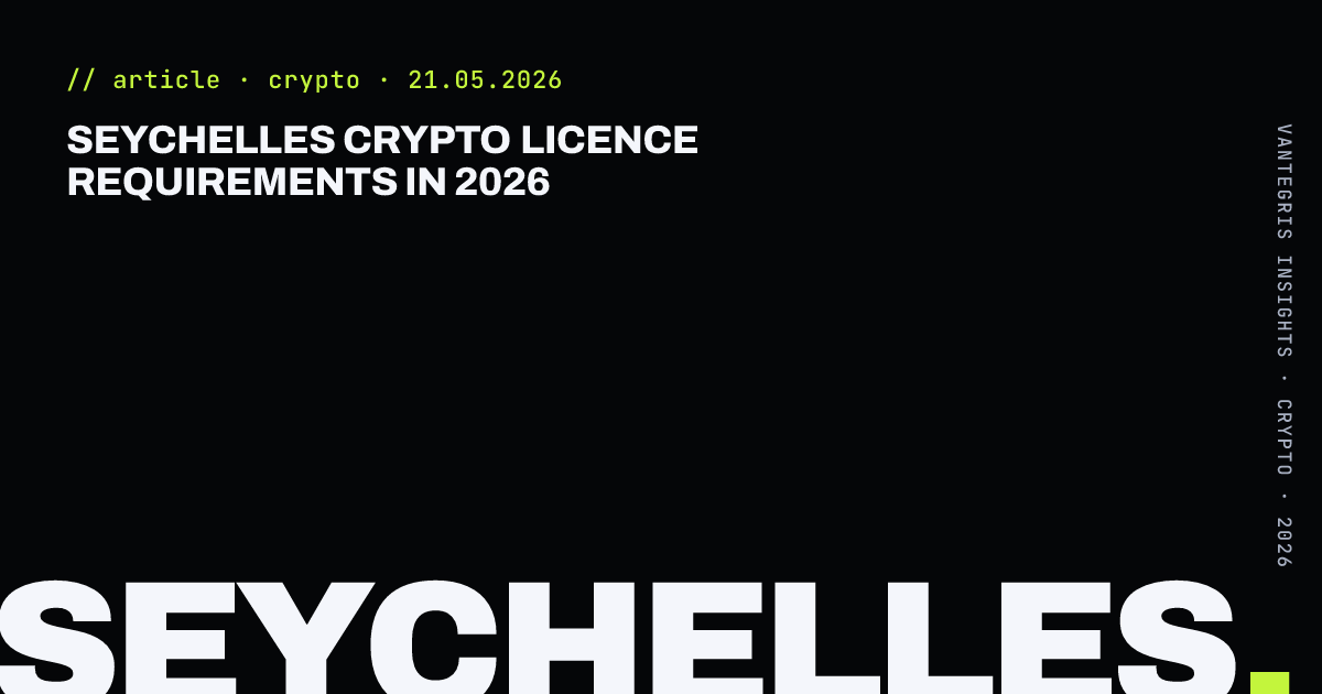 Seychelles Crypto Licence Requirements in 2026 — article cover