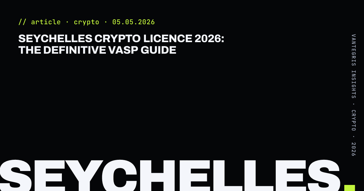 Seychelles Crypto Licence 2026: The Definitive VASP Guide — article cover