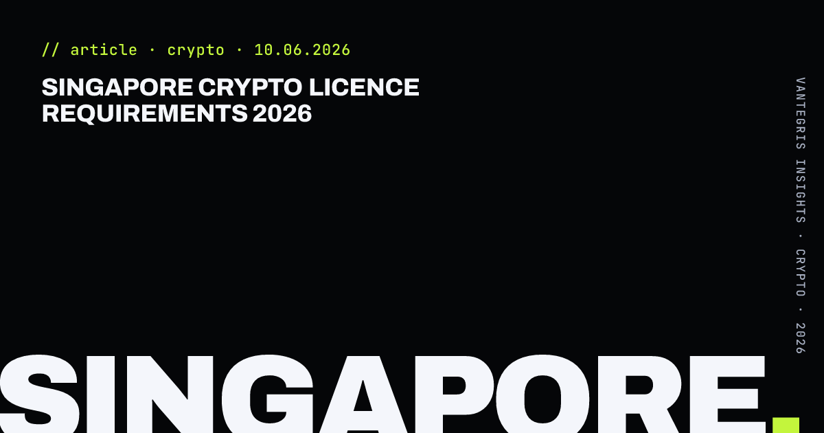 Singapore Crypto Licence Requirements 2026 — article cover