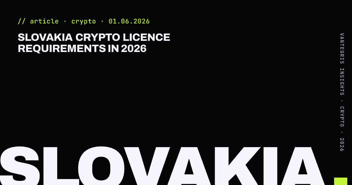 Slovakia Crypto Licence Requirements in 2026 — article cover