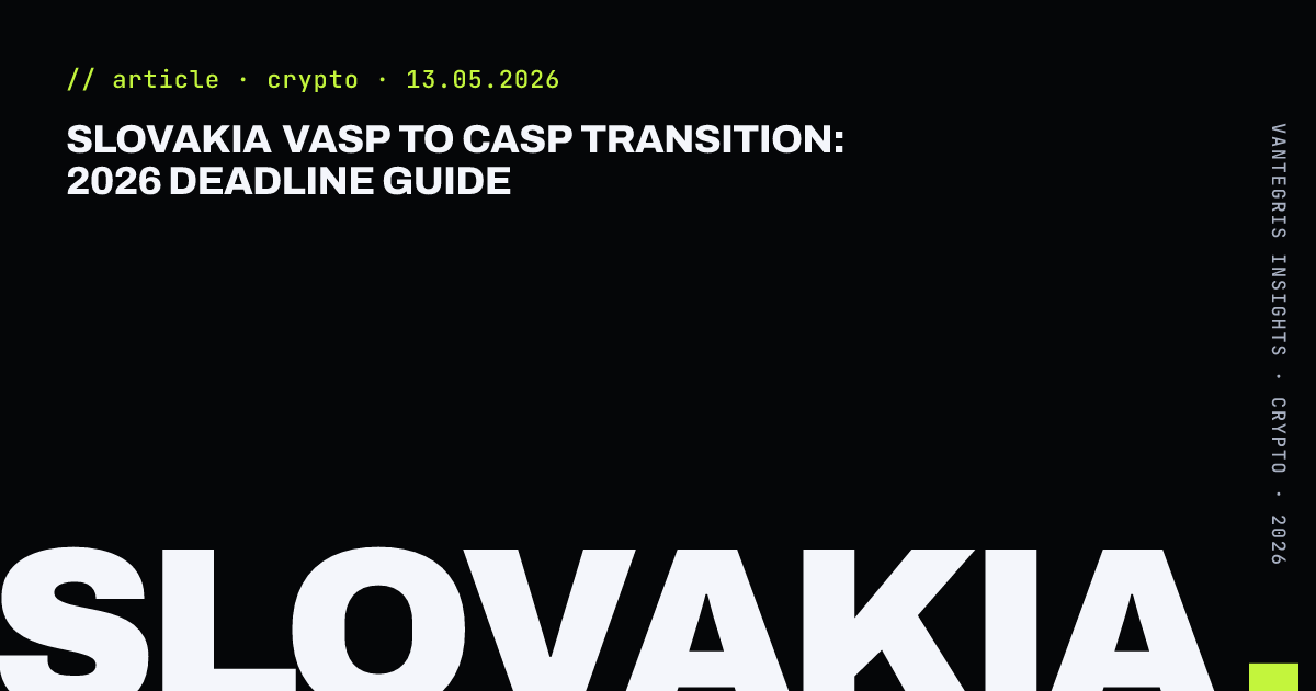 Slovakia VASP to CASP Transition: 2026 Deadline Guide — article cover