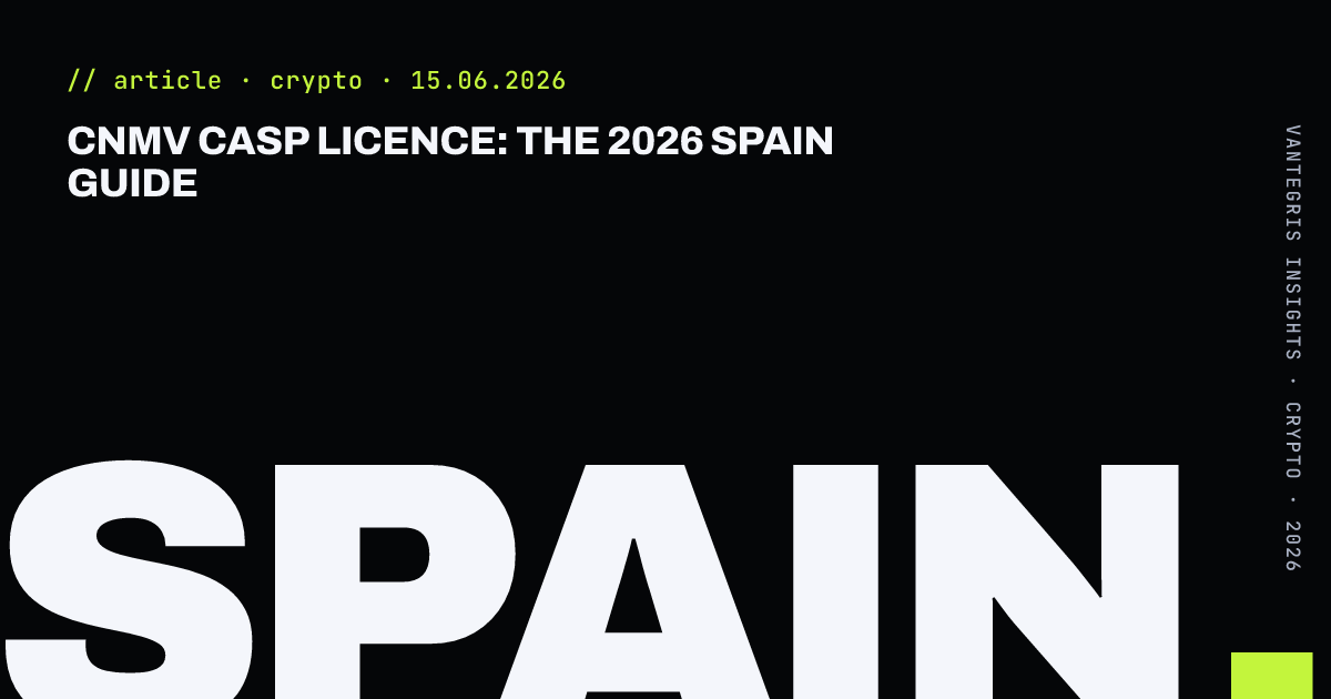 CNMV CASP Licence: The 2026 Spain Guide — article cover
