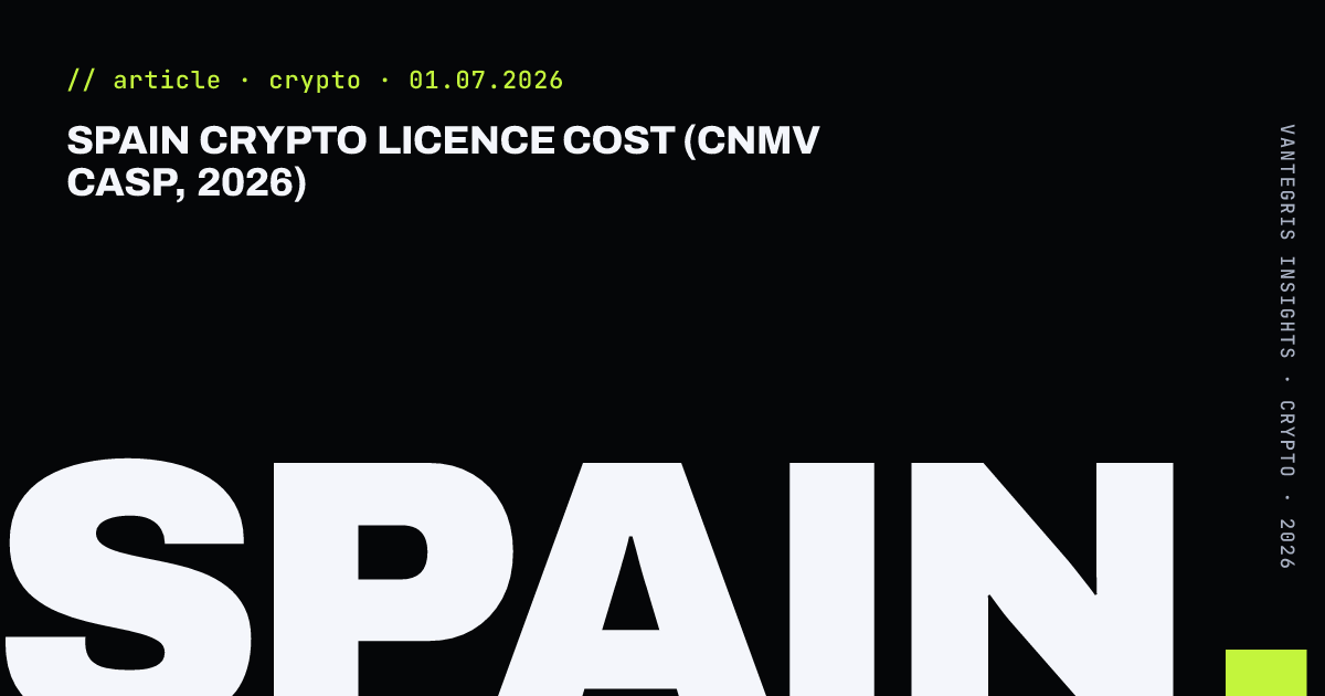 Spain Crypto Licence Cost (CNMV CASP, 2026) — article cover