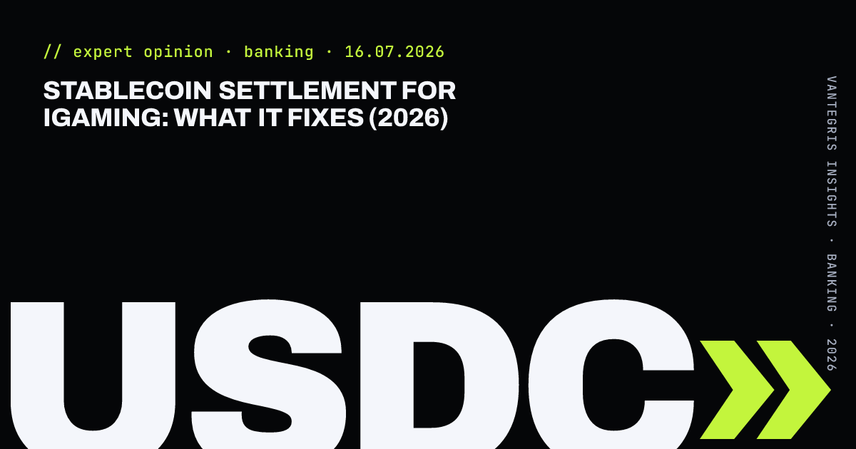 Stablecoin Settlement for iGaming: What It Fixes (2026) — article cover