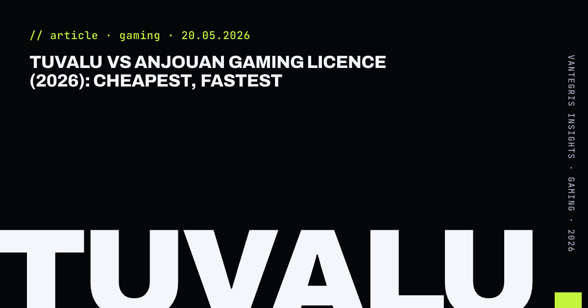 Tuvalu vs Anjouan Gaming Licence (2026): Cheapest, Fastest — article cover