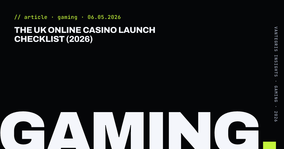 The UK Online Casino Launch Checklist (2026) — article cover