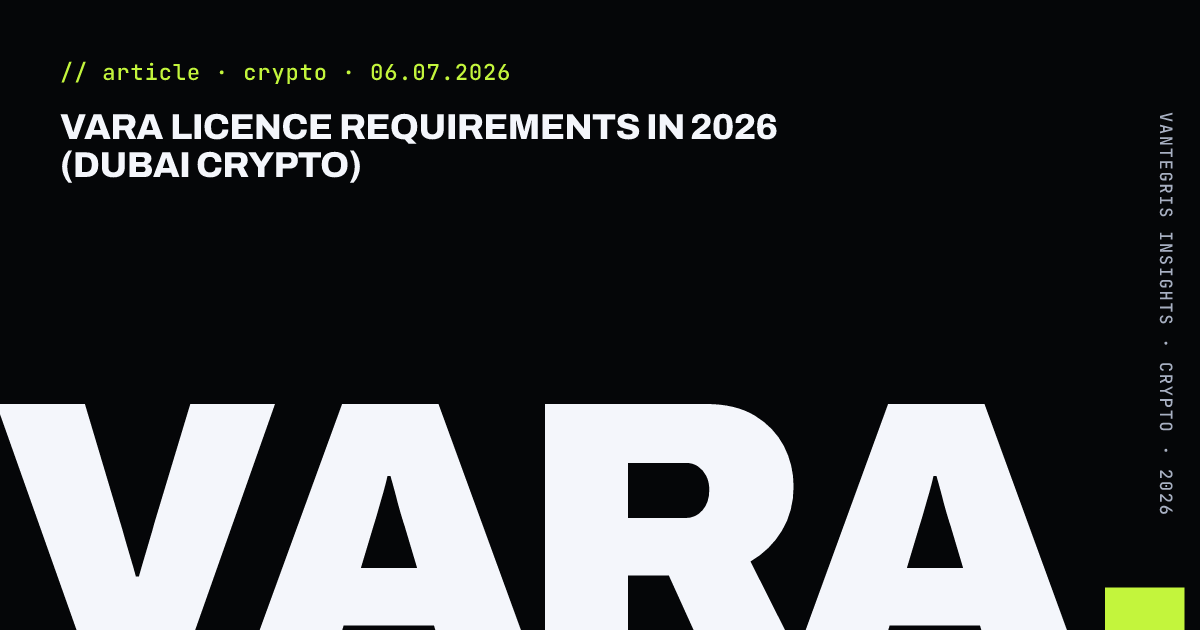 VARA Licence Requirements in 2026 (Dubai Crypto) — article cover